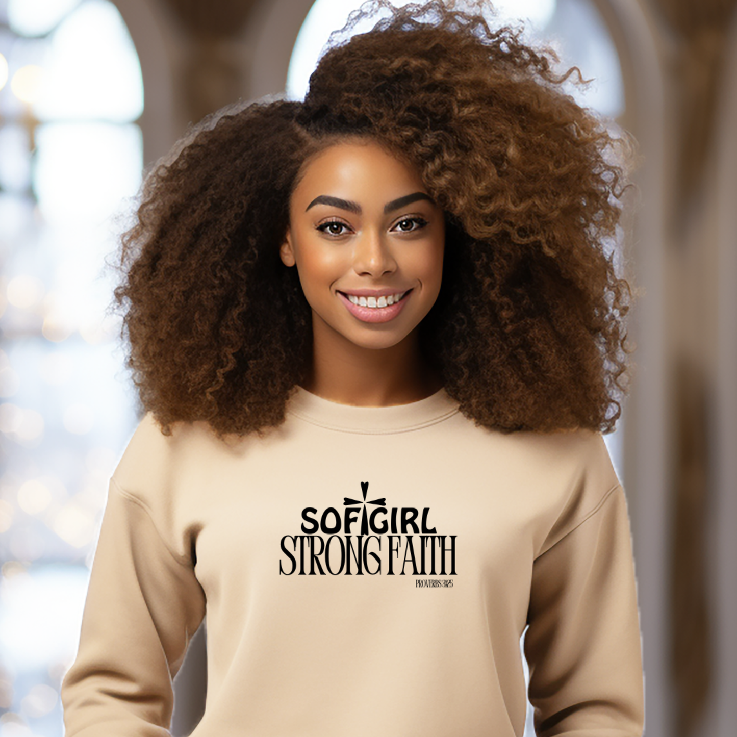 Proverbs 3:25 Soft Girl Strong Faith Christian Crewneck-Faith-Based Women's Sweatshirt
